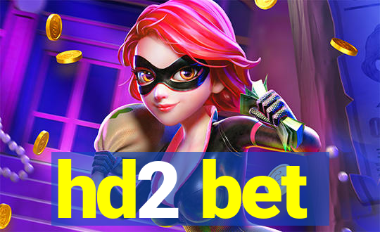 hd2 bet